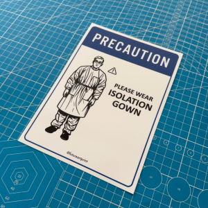 Precaution Please Wear Isolation Gown. Premium Sticker. Warning. Sign Label Notice Signage. Laminated Waterproof Scratch Resistant. Suitable for Indoor and Outdoor.