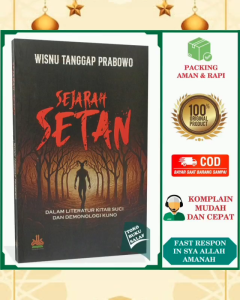 Sejarah Setan dalam Literatur Kitab Suci dan Demonologi Kuno Karya Wisnu Tanggap Prabowo Penerbit Pustaka Al-Kautsar
