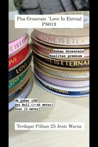 ECER 5METER Pita Grossgrain LOVE IS ETERNAL 1cm - Pita Kotak Kue PS019