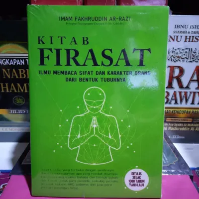 Buku KITAB FIRASAT ILMU MEMBACA SIFAT DAN KARAKTER ORANG DARI BENTUK TUBUHNYA by IMAM FAKHRUDDIN AR-RAZI