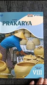 Buku Paket Prakarya Kelas 8 SMP Kurikulum Merdeka GP