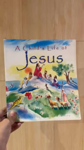 A Childs Life of Jesus | Marion Thomas and Frank Endersby