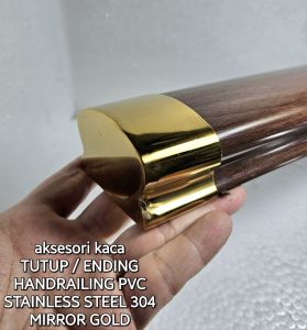 TUTUP GOLD COVER SOK ENDING HANDRAIL PVC EMAS HANDRAILING EMAS MODEL ROTI STAINLESS STEEL 304
