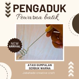 Alat pengaduk pewarna serbuk untuk batik shibori jumputan tie dye