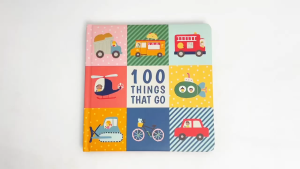 100 Things That Go Padded Board Book To Learn About Vehicles (Hardcover) For Kids