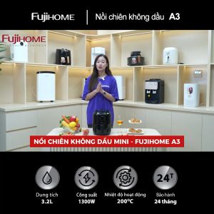 Nồi chiên không dầu 3.2 Lít FUJIHOME Nhập Khẩu có chống dính tự ngắt cao cấp lò chiên ko dầu dành cho 1 người