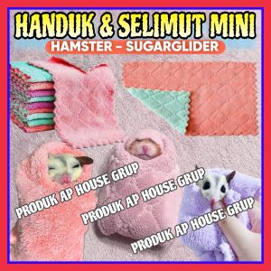 HANDUK & SELIMUT MINI HAMSTER SUGARGLIDER KUCING (kode5)