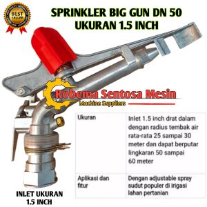 Sprinkler Big Gun DN-50 STAINLESS 15 Inch Jarak Tembak 25-30 Meter | Sprinkler Pertanian lol l
