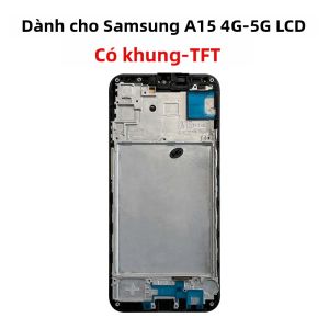 Màn Hình LCD 6.5 Cho Samsung A15 4G SM-A155F & 5G SM-A156B Thay Thế Màn Hình Cảm Ứng Kèm Khung Màn Hình Điện Dung