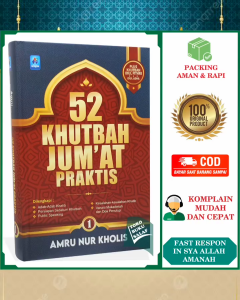 52 Khutbah Jumat Praktis Plus Ceramah Idul Fitri dan Idul Adha Karya Amru Nur Kholis Pustaka Arafah