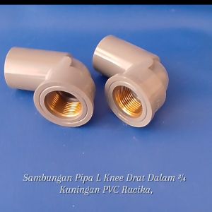 Sambungan Pipa L KNEE DRAT dalam 3/4 Kuningan PVC RUCIKA