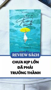 Sách - Combo Chưa Kịp Lớn Đã Phải Trưởng Thành Quyển 1 + 2 (Bộ 2 Cuốn) - TIME - Newshop
