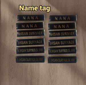 Name Tag/Nama dad/Akrilllik/Kuningan/Stainless