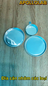 Combo 10 đĩa cân nhôm sấy ẩm phi 60mm 100mm cao cấp thí nghiệm