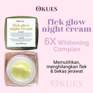 OKUES | FLEK GLOW NIGHT CREAM-PELICIN WAJAH-CREAM MALAM