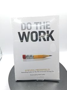 Do the Work: Overcome Resistance and Get Out of Your Own Way by Steven Pressfield [Paperback]