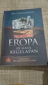 The Dark Ages Eropa Di Masa Kegelapan - Pustaka Al-Kautsar