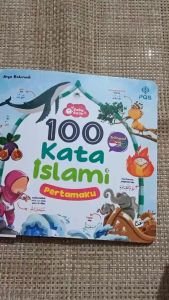 Buku Anak 100 Kata Islami Pertamaku Tiga Bahasa Full Color - PQS