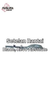 Setelan Rantai Blade & Revo Absolute Stelan-Anting-Rante Set