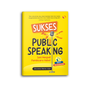 Yanita Buku Motivasi Sukses Menjadi Public Speaking Self Improvement Seni Menjadi Pembicara Hebat Pengembangan Diri