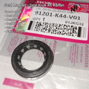 Oil Seal Sil Magnet Kruk As Kanan Beat POP Beat Street Vario 110 FI eSP LED Genio Scoopy FI eSP K44 20.8x30.5x6 91201-K44-V01