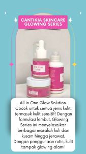 Cantikia Skincare Glowing Series All in One Glow Solution Resmi BPOM