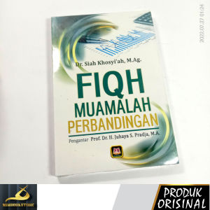 Buku - Fiqh Muamalah Perbandingan - Dr. Siah Khosyiah M. Ag. - Penerbit Pustaka Setia - Mimbookstore