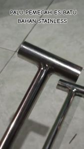 Palu pemecah es batu bahan stenlis stell palu multifungsi bahan stenlis anti karat