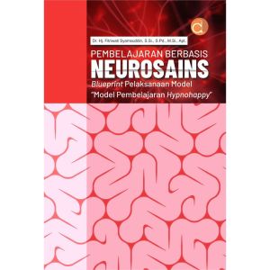Deepublish Buku Pembelajaran Berbasis Neurosains -Fitriwati Syamsuddin