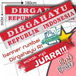 (juara murah) banner rumbai DIRGAHAYU RI banner agustusan banner 17 anspanduk dirgahayu RI