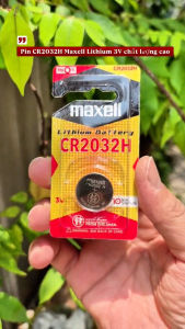 Pin Cmos CR2032H /CR 2032 Lithium Maxell 3V dùng cho smartkey xe máy ô tô - Made In Japan