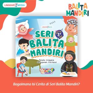 Seri Balita Mandiri (Bilingual Indonesia-Inggris)