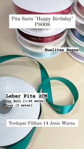 Pita Satin Happy Birthday Ecer 1 METER - Pita Satin Always Be Your Side - Pita - PS008 PS009 PS018