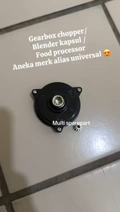 Gearbox Gear as Gigi Mesin FOOD PROCESSOR Chopper Blender Kapsul model UNIVERSAL