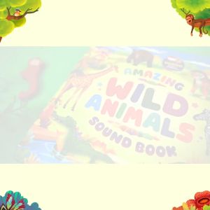 buku soundbook amazing wild animals sound book suara bunyi edukasi anak bersuara hewan ziyadbooks official