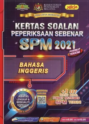 YAKIN KERTAS SOALAN PEPERIKSAAN SEBENAR SPM 2021-2022 FORMAT TERKINI