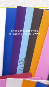 SATUAN Paper Art Eva Foam A4 Ukuran 210 x 297 mm Lembaran Warna Warni Tebal 2 mm Untuk Hiasan Busa Kostum Cosplay Aksesoris Kualitas Bagus Kerajinan Tangan Murah Craft Crafting Kesenian Art DIY Grosir Prakarya Malang