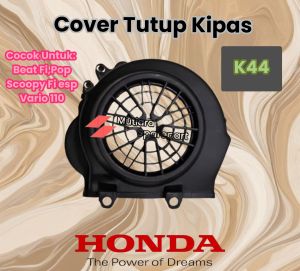 Tutup cover kipas beat pop beat fi esp 2017 scopy scopy espvario 110 k44 radiator paling berkualitas