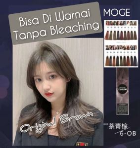 MOGE Profesional 6.OB Original Brown permanen Tanpa Bleaching 6% 9% 12% 100ml oxydant ( campuran ) cat rambut 100gr 3° socolor Wonder WL ash abu majifasion hair colour