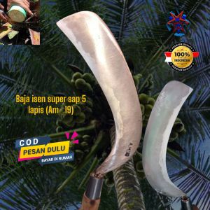 Am19 super sabit deres penderesan sadap kelapa baja isen sap 5