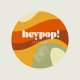HeyPop!
