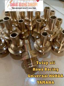 TUTUP OLI HAWA RACING BAHAN KUNINGAN HONDA YAMAHA SUZUKI