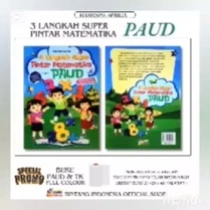 KHARISMA - 3LANGKAH SUPER PINTAR MATEMATIKA UNTUK PAUD DAN TK