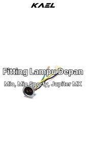 Fitting Lampu Depan Mio & Mio Sporty & Jupiter MX Fiting Piting Cop Socket Soket