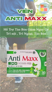 Viên Hổ Trợ Trĩ Táo Bón Anti Maxx. Tăng Cường Bền Thành Mạch. Giảm Đau Rát Do Trĩ. Hộp 30 Viên Nang