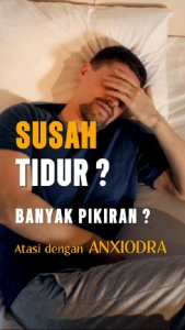 Anxiodra Rehab Hati obat herbal susah tidur