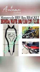 Motorcycle HONDA WAVE 100/110/125/RUSI HRV Bracket Heavy Duty WAVE 100/110/125/RUSI Top Box Bracket Made in Thailand
