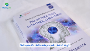 Sách Phá Bỏ Thói Quen Đánh Thức Chính Mình - Breaking the Habit of Being Yourself - Happy Live