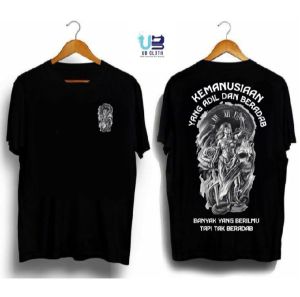 KAOS tshirt Sindiran KEMANUSIAAN YANG ADIL DAN BERADAB BANYAK YANG BERILMU TAPI TIDAK BERADAB-DTF PUTIH Tshirt Hitam Kaos Pria wanita Lengan pendek Nyaman adem