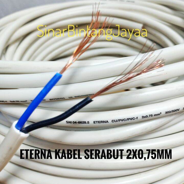 Eterna Kabel Listrik Serabut Hyo 2x0 75 Kabel Serabut Eterna 2x0 75